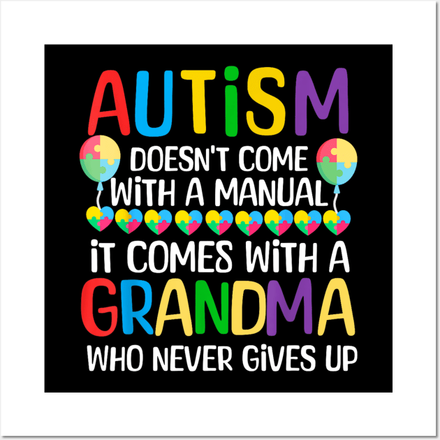 Autism Doesn't Come with a Manual Autism Awareness Wall Art by luxembourgertreatable